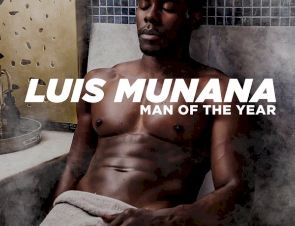 LUIS MUNANA : MAN OF THE YEAR!